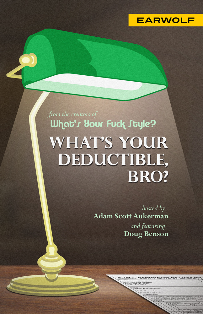 What's Your Deductible, Bro?